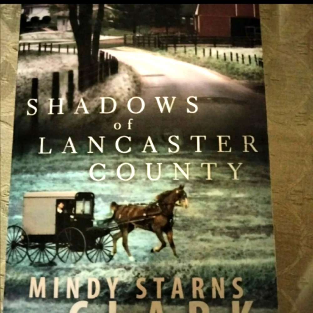 Shadows of Lancaster County